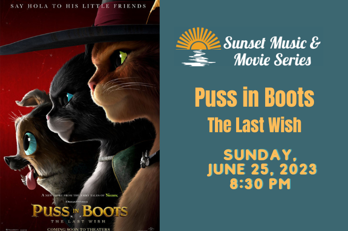 Puss in Boots The Last Wish Movie at Fort Hunter Park | Sunday, June 25, 2023 at 8:30 PM